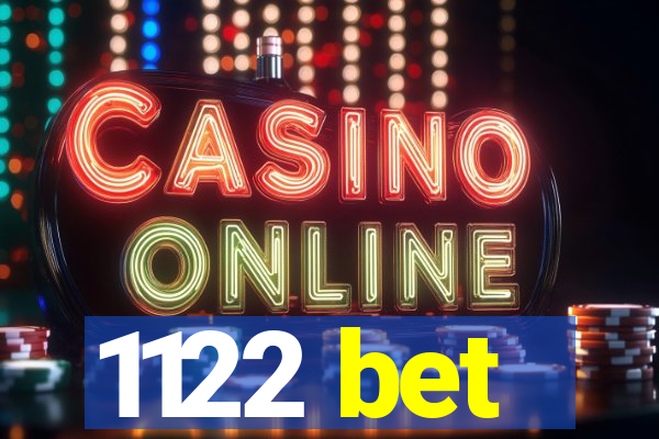 1122 bet